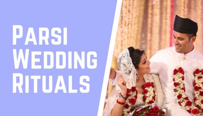 11 Interesting Parsi Wedding Rituals Not To Be Missed At Any Cost!!! |