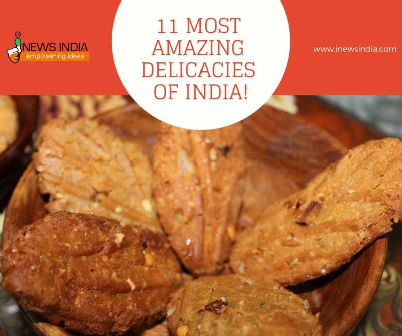 11 Most Amazing Delicacies Of India!