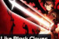 13 Anime Like Black Clover