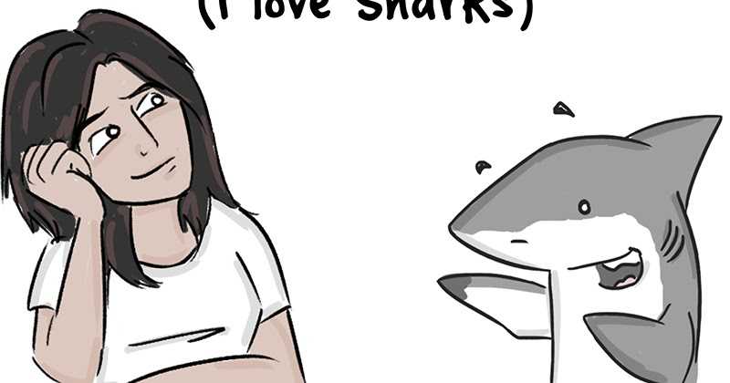 13 Reasons Why (I Love Sharks)