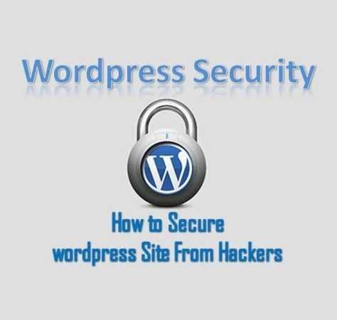 15 Basic Tips To Secure Your WordPress Website From Hackers