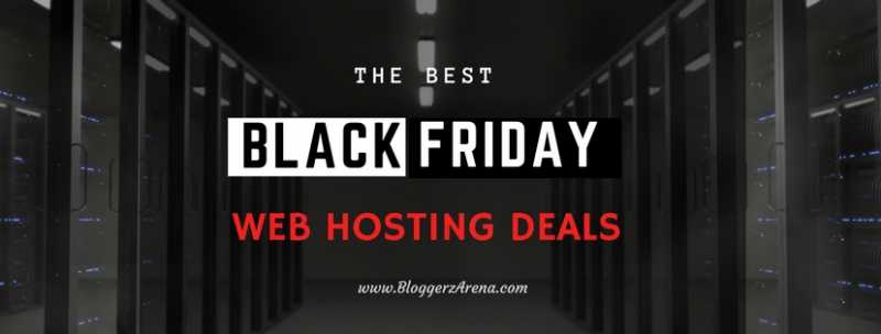 15+ Best Black Friday Web Hosting Deals 2018 (And Regular Offers)