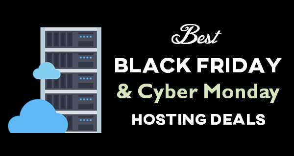 15+ Black Friday Web Hosting Deals 2019 (~Up To 99% OFF~) Hurry !!!