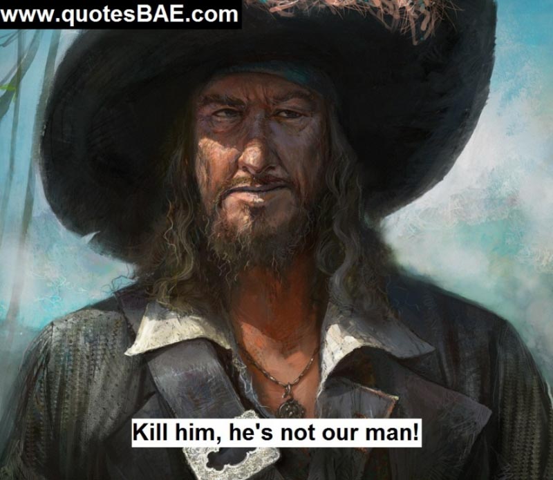 15 Great Captain Hector Barbossa Quotes And Sayings | QuotesBae