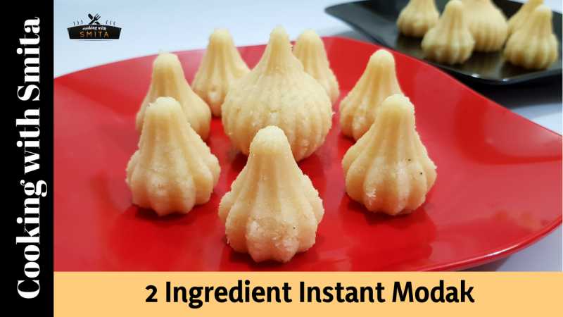 2 Ingredient Instant Modak Recipe By Cooking With Smita