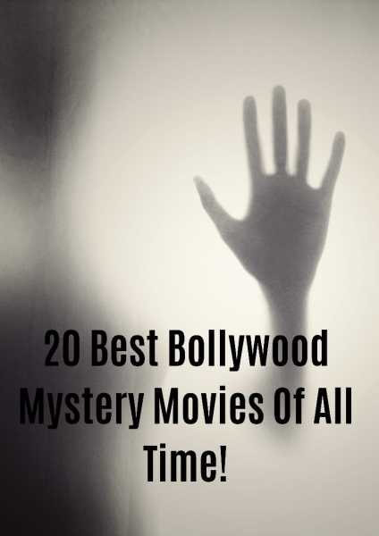 20 Best Bollywood Mystery Movies Of All Time! - Trendpickle