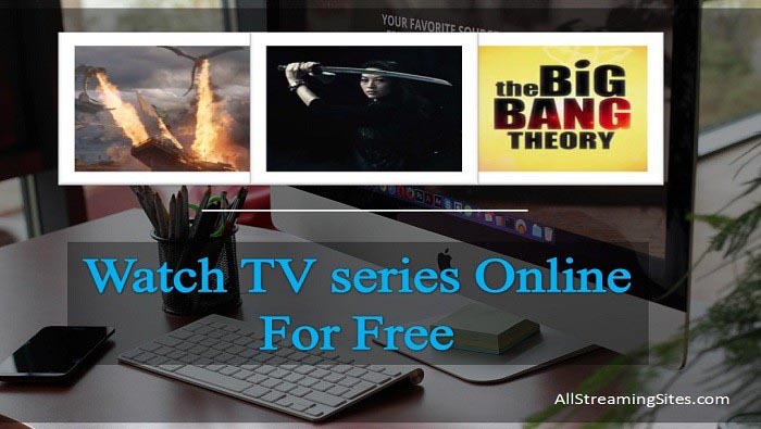 20+ Sites To Watch Series Online [Free Series 2018] - IStreamist