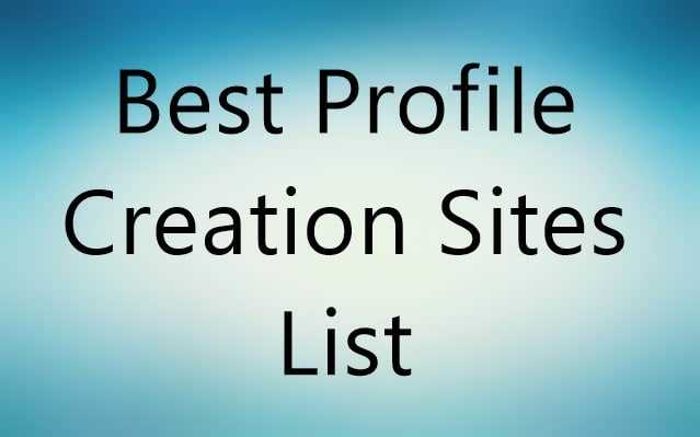 200+ High PR Do Follow Profile Creation Sites List For SEO 2019 | Crackor Squad