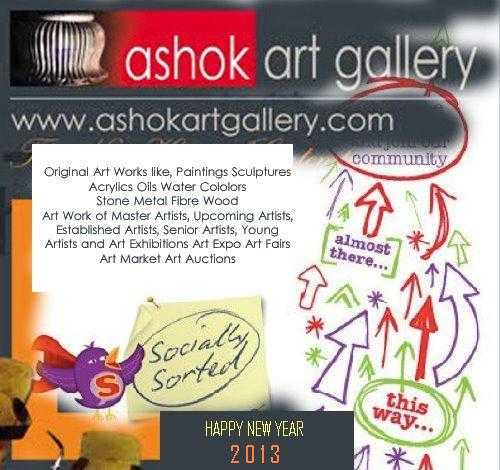 2013! Ashok Art Gallery Wishes A Happy And Prosperous New Year! 