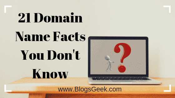 21 Amazing Facts About Domain Names & Internet You Don