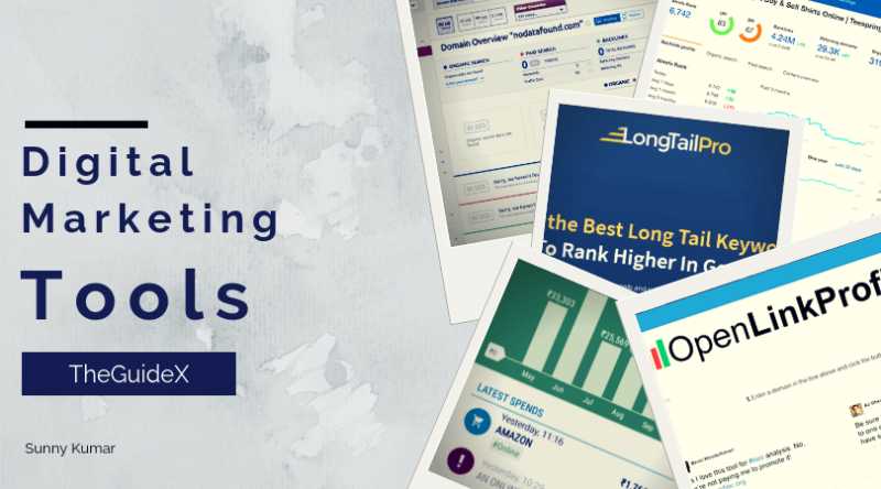 21 Best Digital Marketing Tools That Every Blogger Must Use In 2019