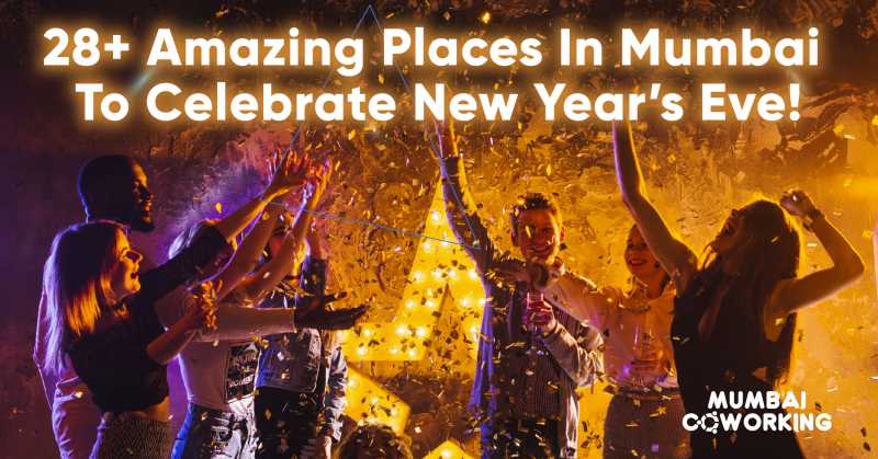 28+ Amazing Places In Mumbai To Celebrate New Year