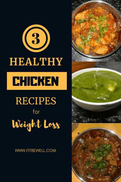 3 Drool-Worthy CHICKEN RECIPES That Are Weight Loss-friendly