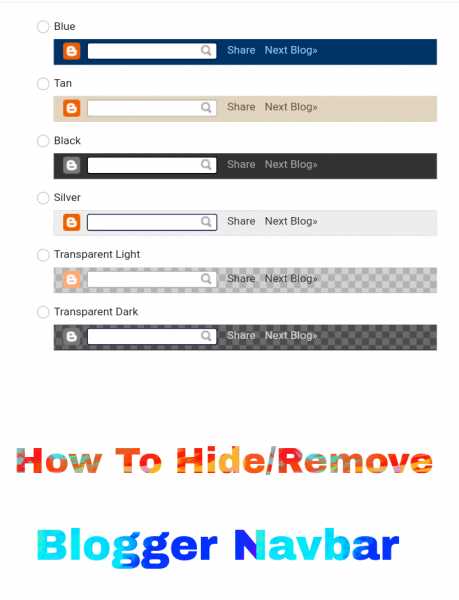 3 Ways To Hide/Remove Blogger Navbar