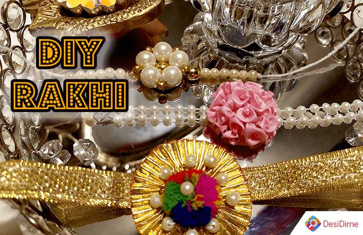3 Peculiar Rakhi Designs To Handcraft This Raksha Bandhan - DesiDime