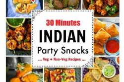 30 Minutes Indian Party Snacks (Veg   Non Veg Recipes)