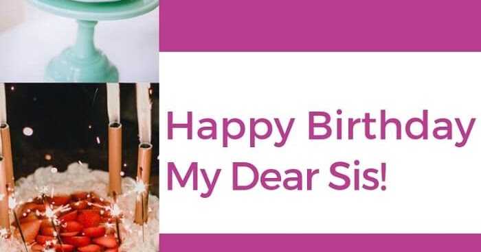 300+ [Awesome] Happy Birthday Sister Status That You Really Want