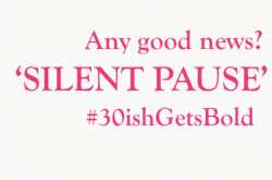 30ish & No Kids Yet - An Uncomfortable Tag