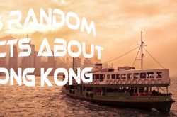 35 random facts about Hong Kong