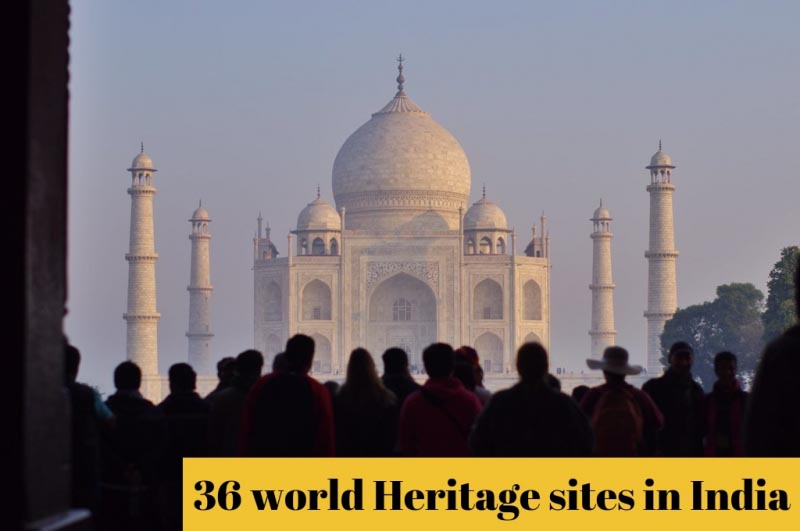 36 World Heritage Sites In India You Must Visit This Heritage Sites