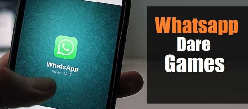 41 Dare Games For Children And Adults(on Whatsapp)