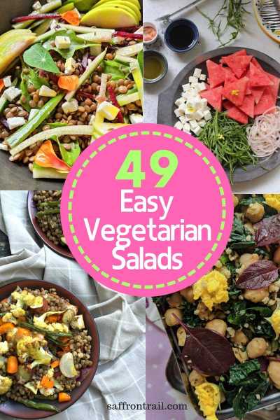 49 Healthy Vegetarian Salads For All Occasions - Everyday Meals To Parties