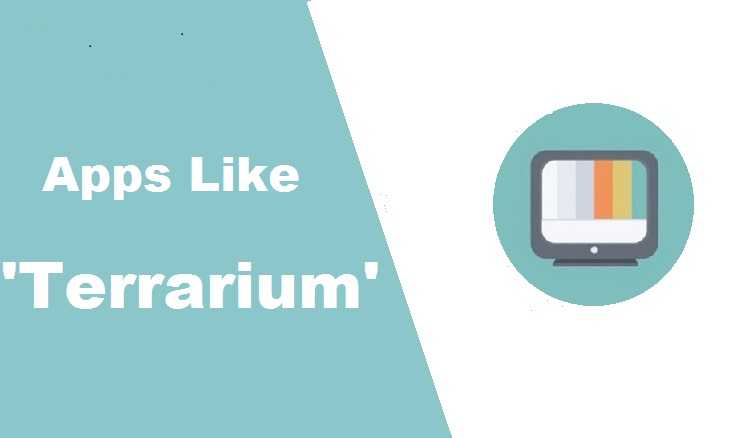 5+ Best Apps Like Terrarium TV (Closest Match) - InfoGeekers