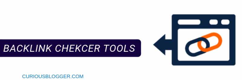 5 Best FREE Online Backlink Checker Tools For Link Analysis