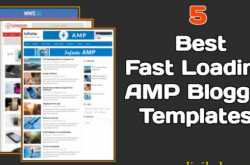5 Best Fast Loading AMP Blogger Templates 2019 [SEO Optimized]