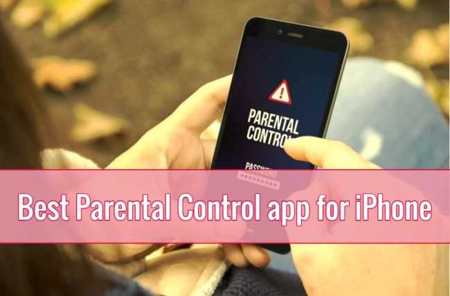 5 Best Free Parental Control App For IPhone / IPad In 2019