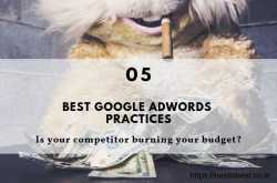 5 Best Google Adwords practices improving your campaign - Next Is Best - SEO | Product Review | Blogging