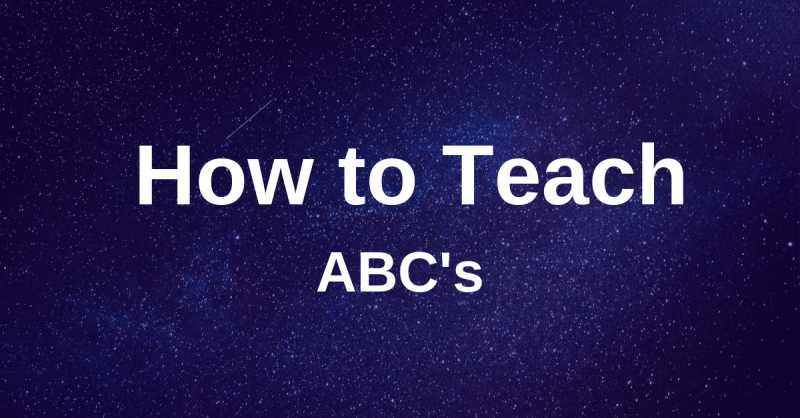 5 Easy Ways To Teach Alphabets That Work In 2019