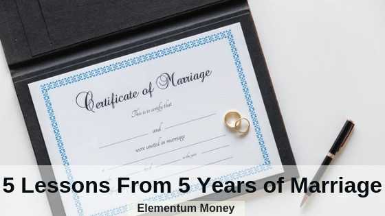 5 Lessons From 5 Years Of Marriage | Elementum Money