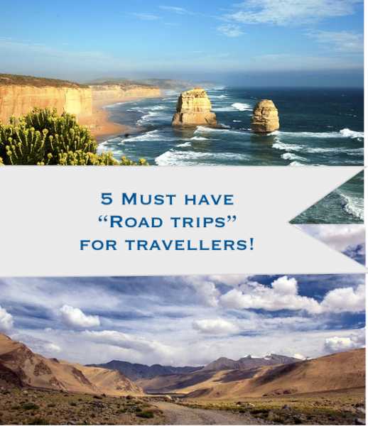 5 Must Do Car Trips In A Lifetime