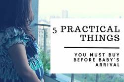 5 Practical things that every mom should buy before the baby’s arrival
