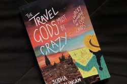5 Reasons Why \"The Travel Gods Must Be Crazy\" Should Be Your Next Bookish Adventure - Gaysi