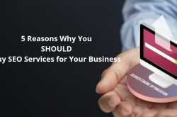 5 Reasons Why You Should Buy SEO Services for Your Business - eMarketingBlogger