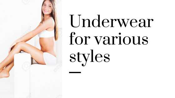 5 Types Of Women Underwear For Various Styles - WigglingPen