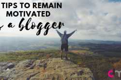 5 tips to stay motivated as a blogger