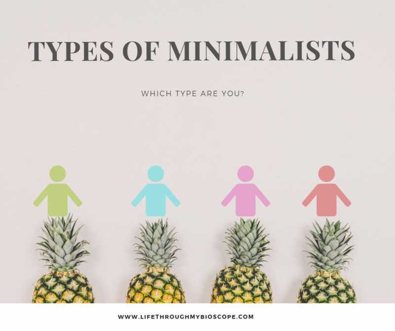 5 Types Of Minimalists And Their Minimalism Journey - Which Type Are You?