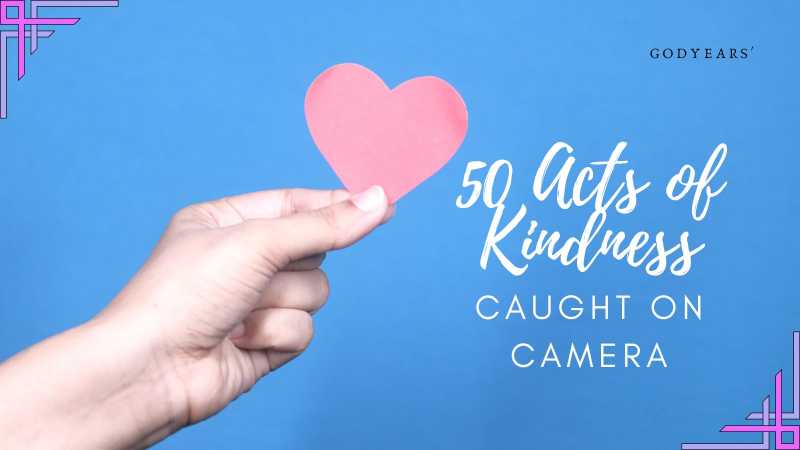 50 More Acts Of Kindness Caught On Camera