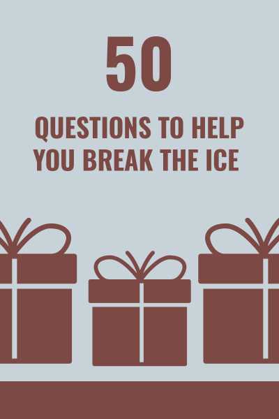 50 Questions You Can Ask To Break The Ice With Someone New - Jen Stories
