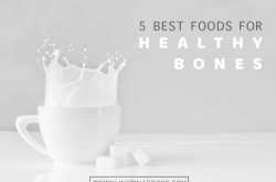 6 Best Foods for Healthy Bones found in your kitchen | Twinkling Tina Cooks