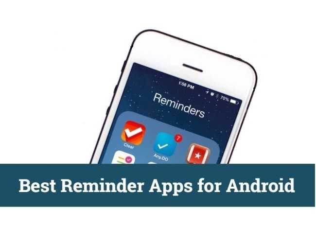 6 Best Free Reminder Apps For Android In 2019