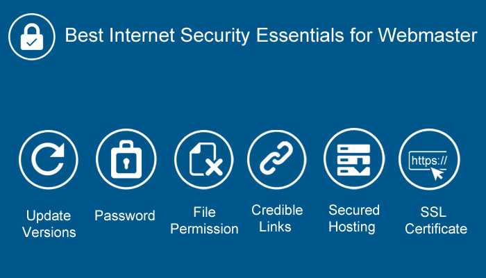 6 Best Internet Security Essentials For Webmaster