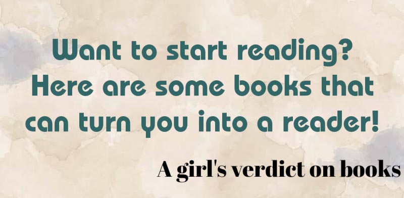 6 Books To Make You Love Reading