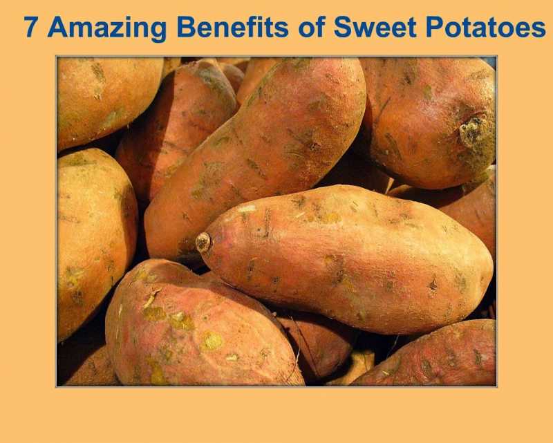 7 Amazing Benefits Of Sweet Potatoes