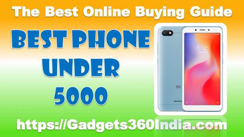 7 Best 4G Mobiles Under 5000 In India December 2018 [Experts Picks]