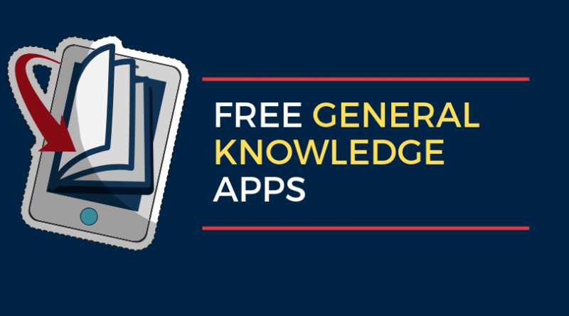7 Best Free General Knowledge Apps For Android In India | Techi Bhai