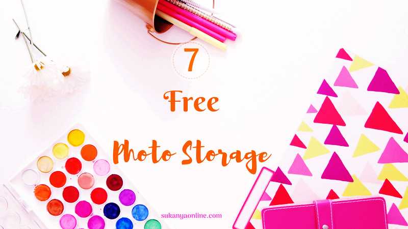 7 Best Free Online Photo Storage That Can Answer Your Needs